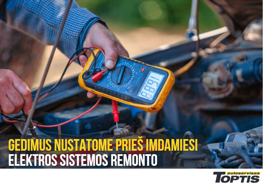 Gedimus nustatome prieš imdamiesi automobilių ir mikroautobusų elektros sistemos remonto darbų